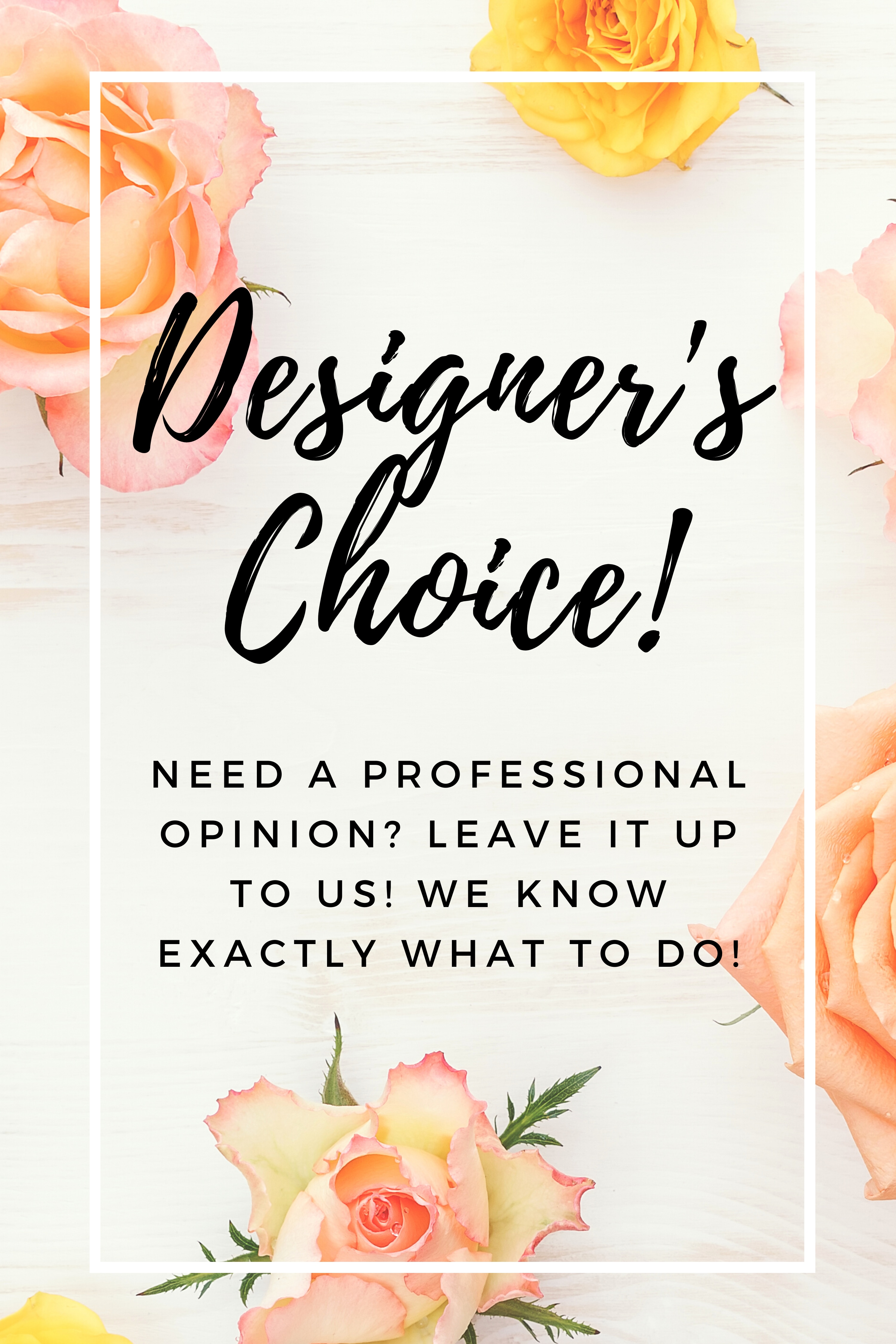 Designer's Choice